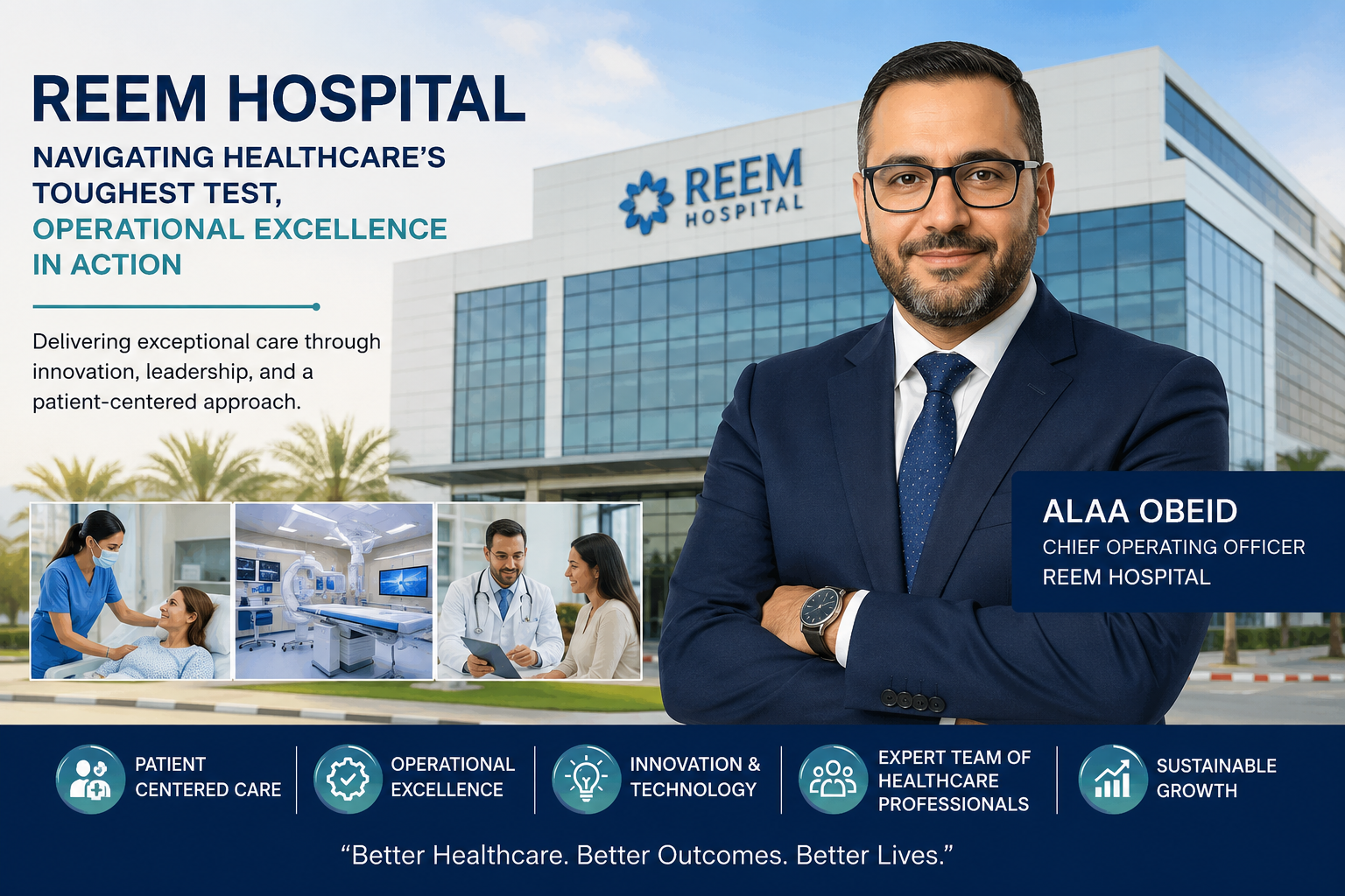 Reem Hospital delivering operational excellence through innovation, advanced healthcare technology, and patient-centered care.